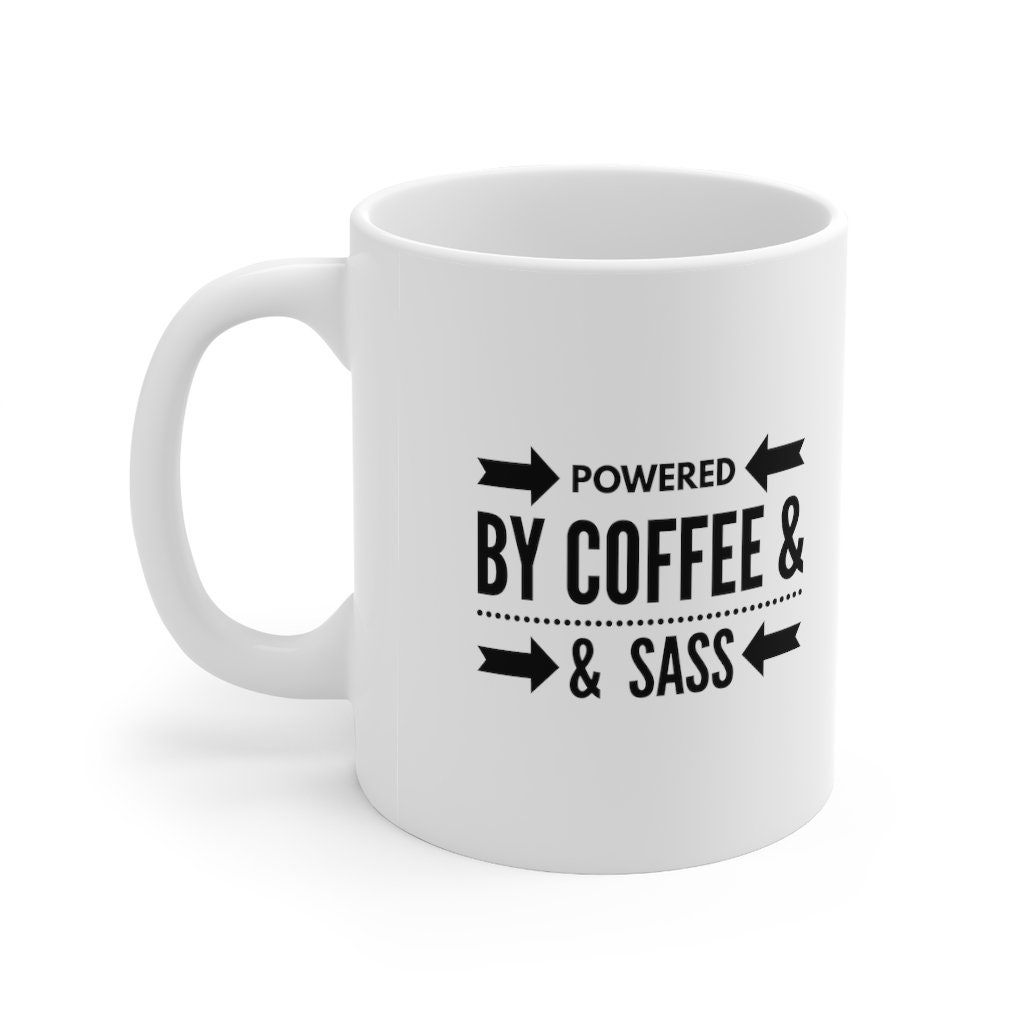 Powered by Coffee and Sass Mugfunny Coffee Cupmoms Etsy