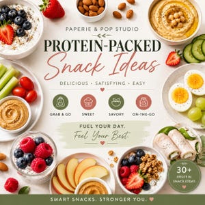 Può includere: Un'infografica digitale intitolata PROTEIN-PACKED Snack Ideas di Paperie & Pop Studio, che mostra ciotole di yogurt, hummus, fette di mela, uova sode, mandorle e involtini di tacchino, con icone per snack da asporto, dolci e salati.