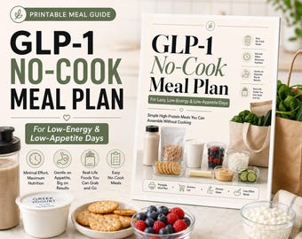 GLP-1 No-Cook Meal Plan, gids voor luie eiwitrijke voeding (pdf)