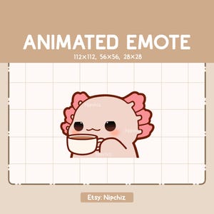 Animated Emote Axolotl is Sipping a Cup of Tea / Kawaii Emote / Adorable Emote for Streaming / Ready to Use