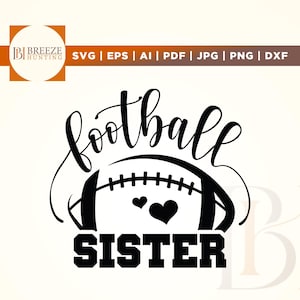 Hermana de fútbol svg, hermana svg, fútbol svg, fútbol hermana vida svg, hermana vida svg, diseños de fútbol, deportes svg, hermana de fútbol png