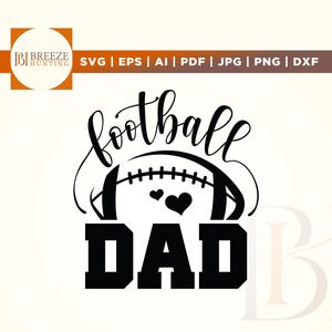 Football Dad svg, Dad svg, Football svg, Football Dad Life svg, Sports svg, Dad Life svg, Football Designs, Cheer Dad svg, Football Dad png