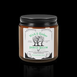 Haunted Hollow l 8 oz Soy Blend Candle l Halloween Fall Autumn Woodsy Spooky Haunted