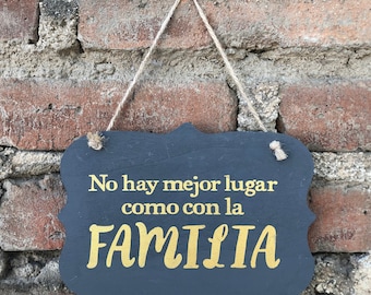 No hay mejor lugar como con la familia - Wood Sign - Cuadro de Madera - Spanish - Espanol - Hispanic home decor - Familia - Family Letrero