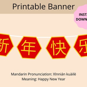 Mandarin Xinnian Kuaile 新年快乐, Frohes Neues Jahr, Chinesisches Neujahr druckbares Banner, Mondneujahr Dekorationen