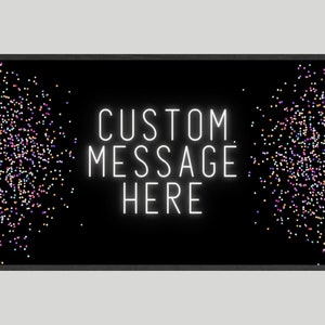 Samsung Frame TV Art, Personalized, Custom Message Image, Glowing, Confetti, Custom Text, Digital Download