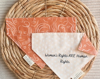 Women's rights are human rights, Bandana ONLY, matching accessories available in different listing. Over the Collar Dog/Cat Bandana