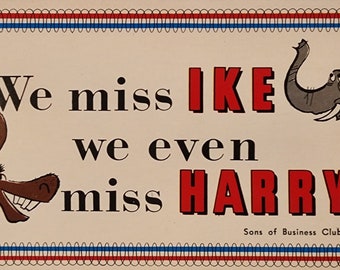 Vintage Political Postcard We Miss Ike We Even Miss Harry Elephant and Donkey