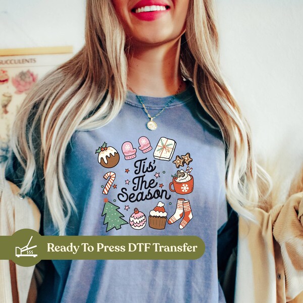 Tis The Season DTF, Christmas,Shirt Transfer Women, DTF, Ready to Press, Womens Shirt, Football mom, Direct to Film Transfers, Gifts for her