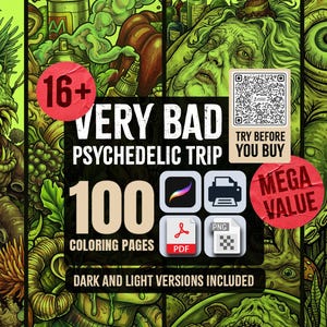 May include: A digital collection of 100 coloring pages titled Very Bad Psychedelic Trip, featuring green-toned illustrations of monsters, tentacles, and a chicken. Includes PDF, PNG, and Procreate file formats with dark and light versions.