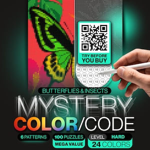 May include: A digital color-by-number puzzle set titled Butterflies & Insects Mystery Color/Code. The graphic features a green butterfly, a QR code with the text Try Before You Buy, 6 patterns, 100 puzzles, 24 colors, and a hard difficulty level.