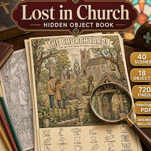 May include: A Lost in Church hidden object book featuring a detailed illustration of a churchyard with a magnifying glass overlay. The cover displays the title, 40 scenes, 18 objects, 720 finds, and printable PDF text alongside a list of 18 items.
