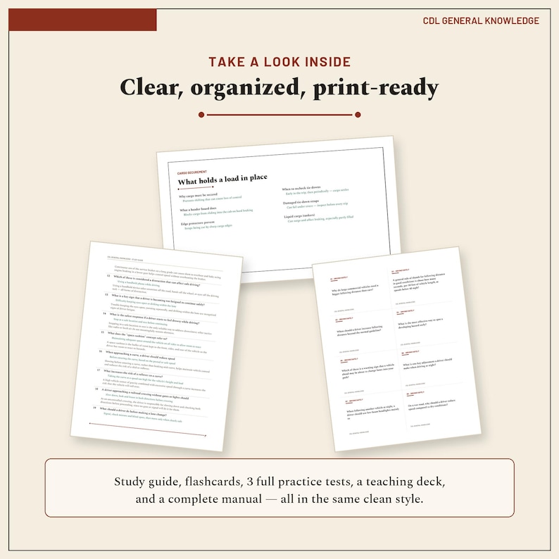 May include: A CDL General Knowledge study guide featuring three white pages with black text. The pages include headers like Take a Look Inside, What holds a load in place, and various numbered questions. The set includes a study guide, flashcards, three practice tests, a teaching deck, and a manual.