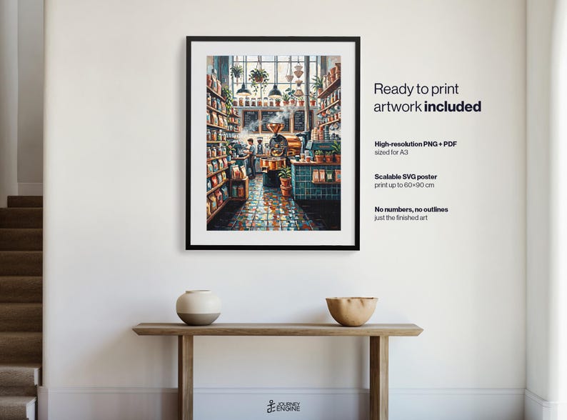 May include: A framed wall art print depicting a bustling coffee roastery interior with shelves of coffee bags, a large roasting machine, and hanging plants. The text reads: Ready to print artwork included, High-resolution PNG + PDF sized for A3, Scalable SVG poster print up to 60x90 cm, No numbers, no outlines just the finished art.