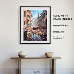 May include: A framed wall art print depicting a Venetian canal scene with a gondola floating on water covered in colorful flower petals. The artwork is surrounded by tall buildings and includes text detailing high-resolution PNG and PDF files.
