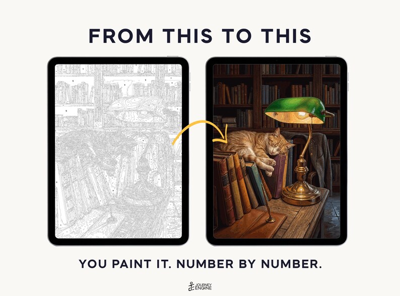 May include: Two tablets display a paint-by-number project. The left shows a grayscale line drawing of a cat sleeping on books near a lamp. The right shows the completed, full-color version with a ginger cat, green lamp, and library background. Text reads: FROM THIS TO THIS. YOU PAINT IT. NUMBER BY NUMBER.