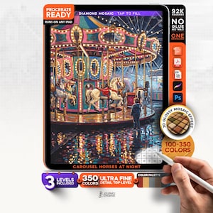 May include: A digital tablet displaying a diamond mosaic art project titled Carousel Horses at Night. The screen shows a brightly lit carousel with horses and a person standing nearby, reflected in a wet surface. Includes Procreate Ready text.