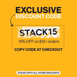 May include: A bright yellow graphic featuring the text EXCLUSIVE DISCOUNT CODE with an arrow pointing to a box containing the code STACK15. Below this, the text reads 15% OFF on $12+ orders, COPY CODE AT CHECKOUT, and STACKS WITH ALL STORE DISCOUNTS.