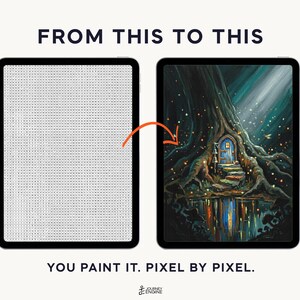 May include: Two tablets displaying a digital paint-by-number activity. The left screen shows a grid of letters, while the right screen shows a finished painting of a blue door in a tree trunk. Text reads FROM THIS TO THIS and YOU PAINT IT. PIXEL BY PIXEL.