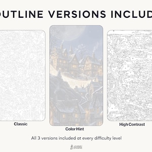 May include: Three paint-by-number templates featuring a winter village scene. The left is a classic line drawing, the center is a color hint version with a moonlit snowy town, and the right is a high contrast numbered outline. Text reads 3 OUTLINE VERSIONS INCLUDED.