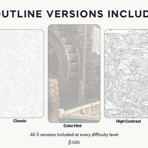 May include: Three paint-by-number templates labeled 3 OUTLINE VERSIONS INCLUDED. The left is a Classic light outline, the center is a Color Hint version of a watermill and boat, and the right is a High Contrast outline with numbered sections.