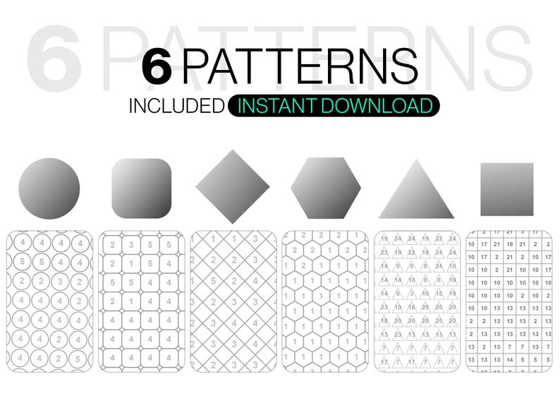 May include: A digital graphic displaying 6 PATTERNS INCLUDED INSTANT DOWNLOAD with six geometric shapes above six corresponding grid patterns. The grids feature repeating circles, rounded squares, diamonds, hexagons, triangles, and squares with numbers.