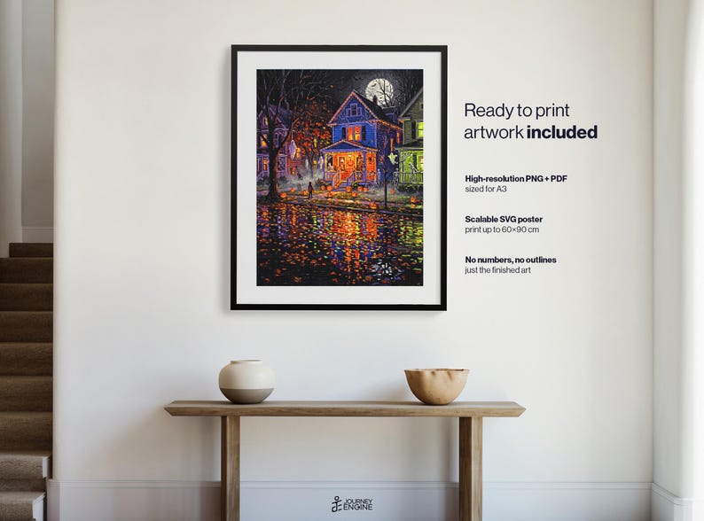 May include: A framed digital art print depicting a nighttime neighborhood scene with a blue house, glowing orange pumpkins, and a full moon. Text on the right reads: Ready to print artwork included, High-resolution PNG + PDF sized for A3, Scalable SVG poster print up to 60x90 cm, No numbers, no outlines, just the finished art.