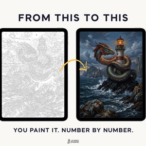 May include: Two tablets displaying a paint-by-number project. The left screen shows a grayscale line drawing of a dragon coiled around a lighthouse. The right screen shows the completed, full-color version. Text reads: FROM THIS TO THIS. YOU PAINT IT. NUMBER BY NUMBER.