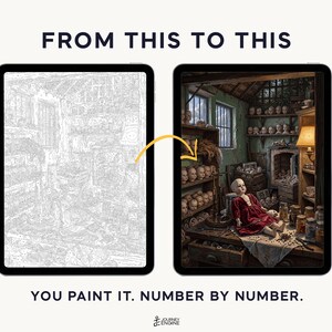 May include: Two tablets displaying a paint-by-number kit. The left screen shows a grayscale line drawing of a workshop with doll heads on shelves. The right screen shows the completed, full-color version. Text reads: FROM THIS TO THIS. YOU PAINT IT. NUMBER BY NUMBER.