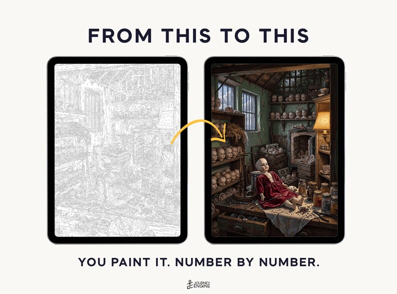 May include: Two tablets displaying a paint-by-number kit. The left screen shows a grayscale line drawing of a workshop with doll heads on shelves. The right screen shows the completed, full-color version. Text reads: FROM THIS TO THIS. YOU PAINT IT. NUMBER BY NUMBER.