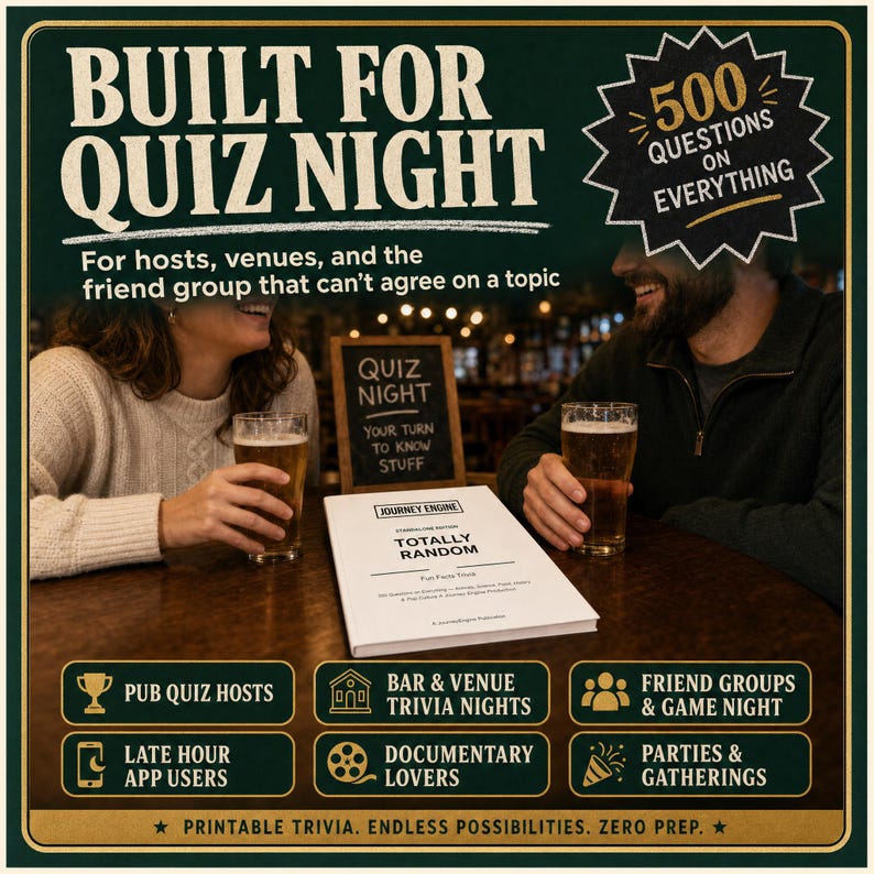 May include: A white trivia book titled Totally Random with 500 questions on everything. The cover features the text Journey Engine and Fun Facts Trivia. The book is displayed on a dark wooden table alongside two glasses of beer and a small chalkboard.