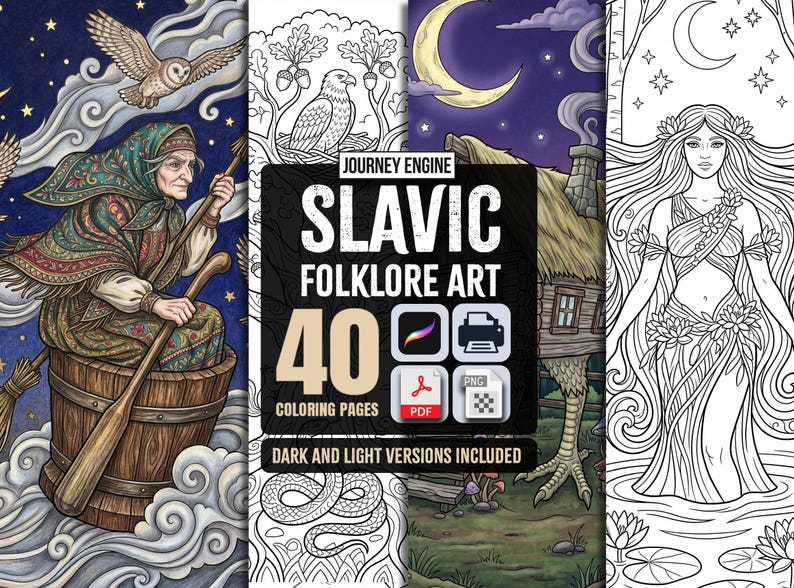 May include: A digital collection of 40 Slavic folklore art coloring pages featuring illustrations of a woman in a wooden mortar, a hut on chicken legs, and a forest spirit. The text reads Journey Engine Slavic Folklore Art 40 Coloring Pages.
