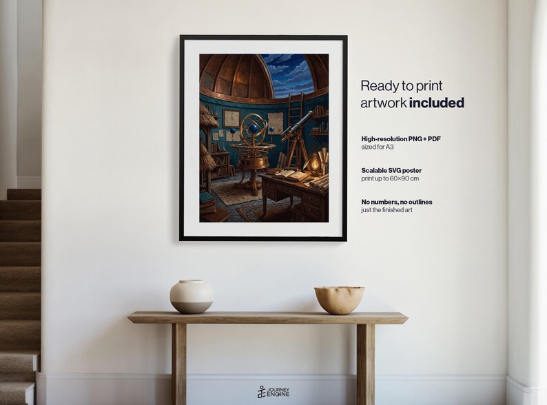 May include: A framed wall art print depicting an observatory interior with a telescope, an armillary sphere, a wooden desk, and a domed ceiling open to a night sky. The text on the right reads Ready to print artwork included, High-resolution PNG + PDF sized for A3, Scalable SVG poster print up to 60x90 cm, No numbers, no outlines just the finished art.