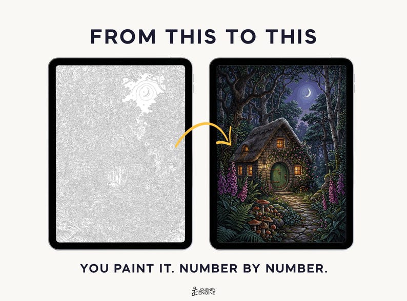 May include: Two tablets displaying a paint-by-number project. The left screen shows a grayscale line art template. The right screen shows the completed, colorful illustration of a stone cottage in a forest at night. Text reads FROM THIS TO THIS and YOU PAINT IT. NUMBER BY NUMBER.