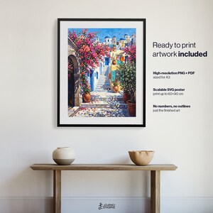 May include: A framed wall art print depicting a sunlit Mediterranean street scene with vibrant pink bougainvillea, white buildings, and blue domes. Text on the right reads: Ready to print artwork included, High-resolution PNG + PDF sized for A3, Scalable SVG poster print up to 60x90 cm, No numbers, no outlines just the finished art.