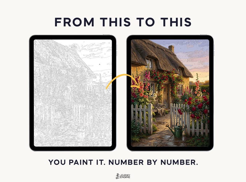 May include: Two tablets displaying a paint-by-number project. The left screen shows a grayscale line drawing of a cottage with a garden. The right screen shows the completed, full-color version. Text reads: FROM THIS TO THIS. YOU PAINT IT. NUMBER BY NUMBER.