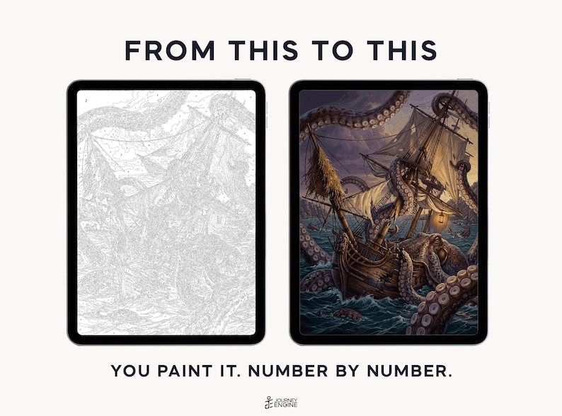 May include: Two tablets displaying a digital paint-by-number project. The left screen shows a grayscale line art outline of a ship attacked by a giant octopus. The right screen shows the completed, full-color version. Text reads FROM THIS TO THIS.