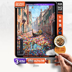 May include: A digital tablet screen displays a Venice canal scene filled with colorful flowers and a gondola. Text includes Procreate Ready, 92K Squares, No Glue No Wax, 3D Glossy Mosaic Effect, 100-350 Colors, 3 Levels Included, and Venice Canals Full of Flowers.