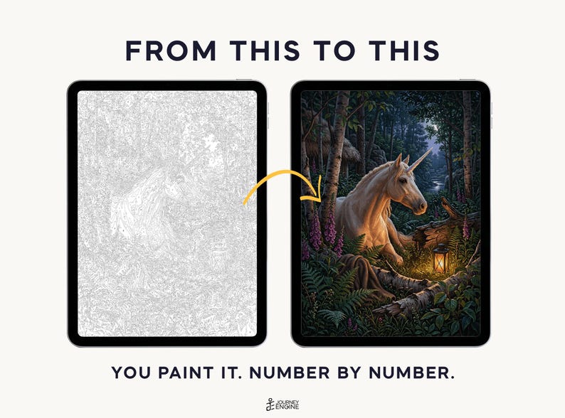 May include: Two tablets display a paint-by-number project. The left screen shows a grayscale line drawing of a unicorn in a forest. The right screen shows the completed, colorful version with a glowing lantern. Text reads: FROM THIS TO THIS. YOU PAINT IT. NUMBER BY NUMBER.