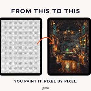 May include: Two tablets displaying a transformation process. The left tablet shows a grid of small letters for paint-by-number, while the right tablet displays a detailed, colorful library scene. Text reads FROM THIS TO THIS and YOU PAINT IT. PIXEL BY PIXEL.