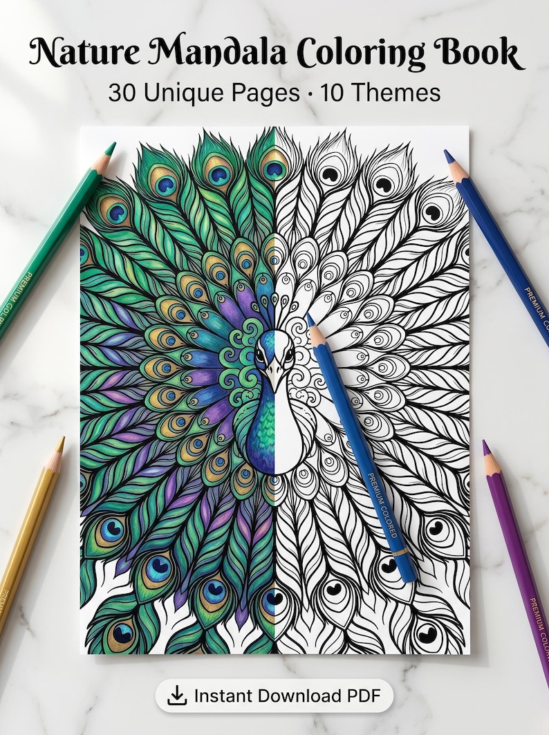 May include: A coloring book titled "Nature Mandala Coloring Book" with a peacock design, featuring 30 unique pages and 10 themes. The peacock is partially colored with green, blue, and purple hues, and surrounded by colored pencils.