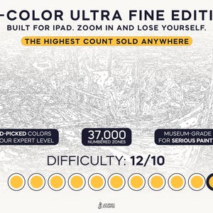 May include: A digital paint-by-number template featuring 37,000 numbered zones and 120 hand-picked colors. The graphic includes the text 120-COLOR ULTRA FINE EDITION, BUILT FOR IPAD, THE HIGHEST COUNT SOLD ANYWHERE, and DIFFICULTY: 12/10 with ten yellow circles.