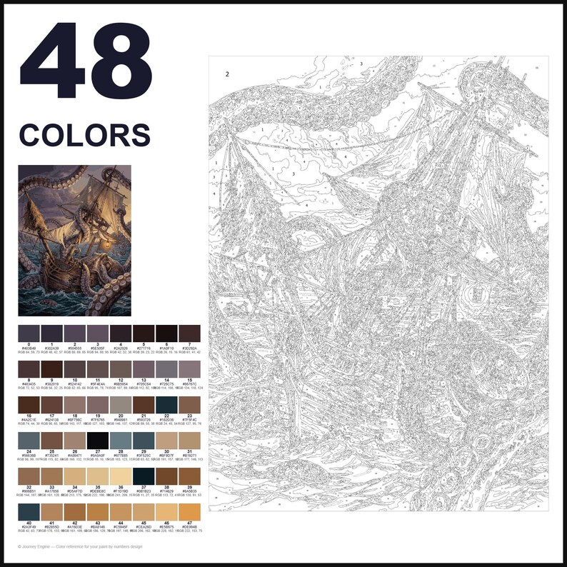 May include: A paint-by-numbers kit featuring 48 colors and a line art illustration of a sailing ship attacked by a giant octopus. The set includes a color reference guide with hex codes and a numbered canvas outline for the detailed nautical scene.