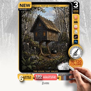 May include: A digital paint by number kit titled The House That Walks, featuring a wooden cabin on bird-like legs in a forest. The kit includes 120 colors, 6 levels, 3 styles, and an interactive progress tracker, presented on a tablet screen.