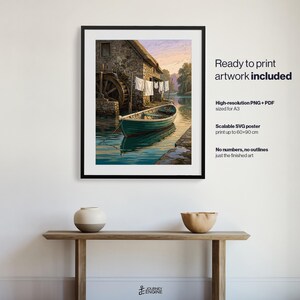 May include: A framed digital print featuring a stone watermill with a wooden wheel and a green rowboat moored on calm water. White laundry hangs on a line against the stone wall. Text reads: Ready to print artwork included, High-resolution PNG + PDF sized for A3, Scalable SVG poster print up to 60x90 cm, No numbers, no outlines just the finished art.
