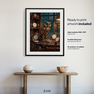 May include: A framed wall art print featuring a mechanical owl surrounded by various antique clocks and gears in a workshop setting. The artwork includes text stating Ready to print artwork included, High-resolution PNG + PDF, and Scalable SVG poster.