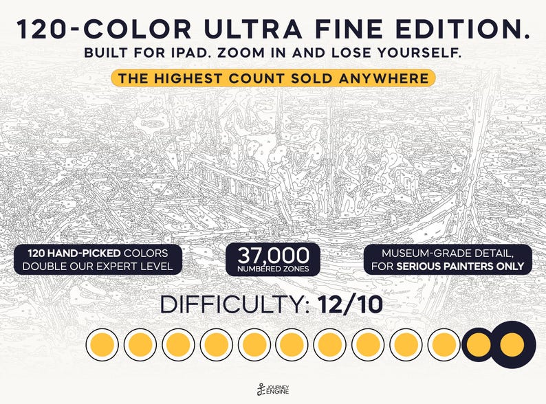 May include: A digital paint-by-number template featuring 37,000 numbered zones and 120 hand-picked colors. The graphic includes the text 120-COLOR ULTRA FINE EDITION, BUILT FOR IPAD, THE HIGHEST COUNT SOLD ANYWHERE, and DIFFICULTY: 12/10 with ten yellow circles.