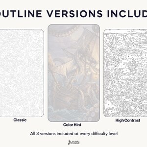 May include: Three paint-by-number templates labeled 3 OUTLINE VERSIONS INCLUDED. The left is a Classic outline, the center is a Color Hint version with a sea monster and ship, and the right is a High Contrast outline. Text reads All 3 versions included at every difficulty level.