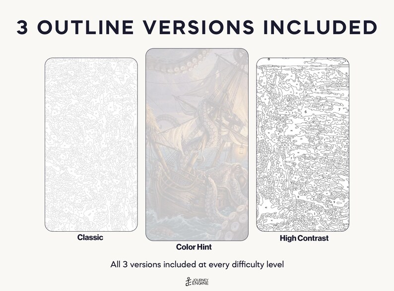 May include: Three paint-by-number templates labeled 3 OUTLINE VERSIONS INCLUDED. The left is a Classic outline, the center is a Color Hint version with a sea monster and ship, and the right is a High Contrast outline. Text reads All 3 versions included at every difficulty level.