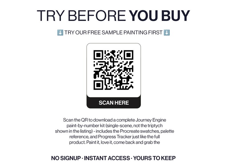 May include: A white square containing a black QR code with the text SCAN HERE below it. Above the square is the text TRY BEFORE YOU BUY and TRY OUR FREE SAMPLE PAINTING FIRST. Below is text about downloading a Journey Engine paint-by-number kit.